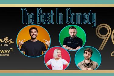 The Best in Comedy Broadway 90th Birthday Celebration